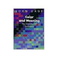 Color and Meaning by Gage, John, 9780520226111