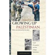 Growing Up Palestinian by Bucaille, Laetitia, 9780691126111