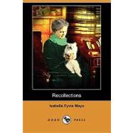 Recollections of Fifty Years by Mayo, Isabella Fyvie, 9781409966111