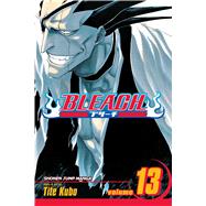 Bleach, Vol. 13 by Kubo, Tite, 9781421506111