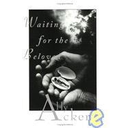 Waiting for the Beloved by Acker, Ally, 9781888996111