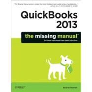 Quickbooks 2013 by Biafore, Bonnie, 9781449316112