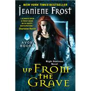 UP FROM GRAVE               MM by FROST JEANIENE, 9780062076113