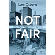 Not Fair by Lars Osberg, 9781487546113