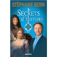 Secrets d'Histoire - tome 10 by Stphane Bern, 9782226456113