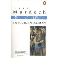 An Accidental Man by Murdoch, Iris, 9780140036114
