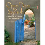 Open Door to Spanish A Conversation Course for Beginners, Level 1 by Madrigal, Margarita, 9780131116115