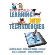 Transforming Learning with New Technologies by Maloy, Robert W.; Verock-O'Loughlin, Ruth-Ellen; Edwards, Sharon A.; Woolf, Beverly P., 9780131596115