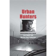 Urban Hunters by Hjer, Lars; Pedersen, Morten Axel, 9780300196115