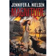 Magnitude by Nielsen, Jennifer A., 9781546166115