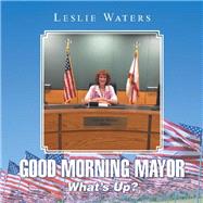 Good Morning Mayor by Waters, Leslie, 9781796026115
