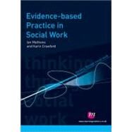 Evidence-based Practice in Social Work by Ian Mathews, 9781844456116