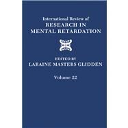 International Review of Research in Mental Retardation by Glidden, Laraine M., 9780080546117