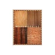 The Complete Manual of Woodworking A Detailed Guide to Design, Techniques, and Tools for the Beginner and Expert by Jackson, Albert; Day, David, 9780679766117