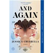 And Again by Chiarella, Jessica, 9781501116117