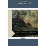 Campward Ho! by Abbott, Henry, 9781505486117