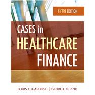 Cases in Healthcare Finance by Gapenski, Louis, 9781567936117