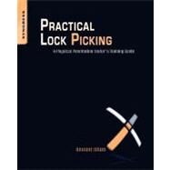 Practical Lock Picking by Ollam, Deviant, 9781597496117