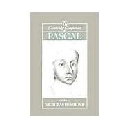 The Cambridge Companion to Pascal by Edited by Nicholas Hammond, 9780521006118