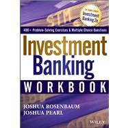 Investment Banking Workbook by Rosenbaum, Joshua; Pearl, Joshua, 9781118456118