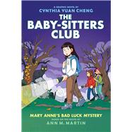 Mary Anne's Bad Luck Mystery: A Graphic Novel (The Baby-sitters Club #13) by Martin, Ann M.; Cheng, Cynthia Yuan, 9781338616118