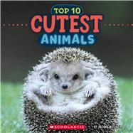 Top 10 Cutest Animals (Wild World) by Maloney, Brenna, 9781546136118