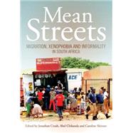 Mean Streets by Crush, Jonathan; Chikanda, Abel, 9781920596118