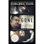 Gone A Novel by Cain, Chelsea, 9781982116118