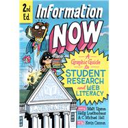 Information Now, Second Edition by Matt Upson; Holly Luetkenhaus; C. Michael Hall; Kevin Cannon, 9780226766119