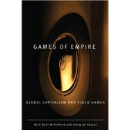 Games of Empire by Dyer-Witheford, Nick, 9780816666119