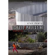 Israel / Palestine by Dowty, Alan, 9780745656120
