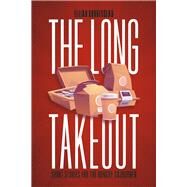 The Long Takeout Short Stories for the Hungry Sojourner by Douresseau, Elijah, 9781667896120