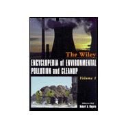 Encyclopedia of Environmental Pollution and Cleanup by Meyers, Robert A.; Dittrick, Diane Kender, 9780471316121