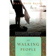 The Walking People by Keane, Mary Beth, 9780547336121