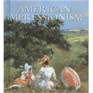 American Impressionism Tiny Folio by Gerdts, William H., 9780789206121
