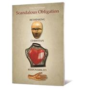 Scandalous Obligation by Severson, Eric R., 9780834126121