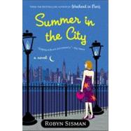 Summer in the City by Sisman, Robyn, 9780452286122