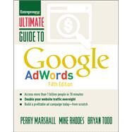 Ultimate Guide to Google Adwords by Marshall, Perry; Rhodes, Mike; Todd, Bryan, 9781599186122