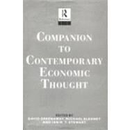 Companion to Contemporary Economic Thought by Greenaway, David, 9780415026123