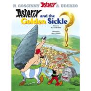 Asterix and the Golden Sickle by Goscinny, Ren; Uderzo, Albert, 9780752866123
