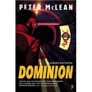 Dominion by MCLEAN, PETER, 9780857666123