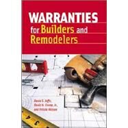 Warranties for Builders And Remodelers by Jaffe, David S., 9780867186123
