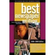 Best Newspaper Writing, 2008-2009 by Huang, Tom, 9780872896123