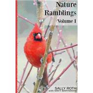 Nature Ramblings by Roth, Sally; Bartmann, Matt, 9781503036123