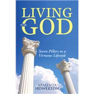Living for God by Howerton, Armenta, 9781512706123