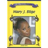 Mary J. Blige by Torres, Jennifer, 9781584156123