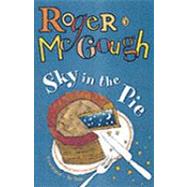 Sky in the Pie by McGough, Roger; Kitamura, Satoshi, 9780140316124