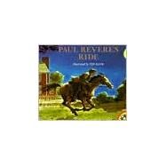 Paul Revere's Ride by Longfellow, Henry Wadsworth; Rand, Ted, 9780140556124