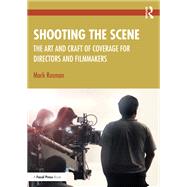 Shooting the Scene by Mark Rosman, 9780367746124