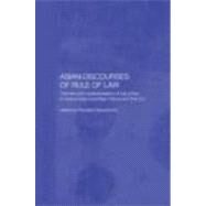 Asian Discourses of Rule of Law by Peerenboom; Randall, 9780415326124